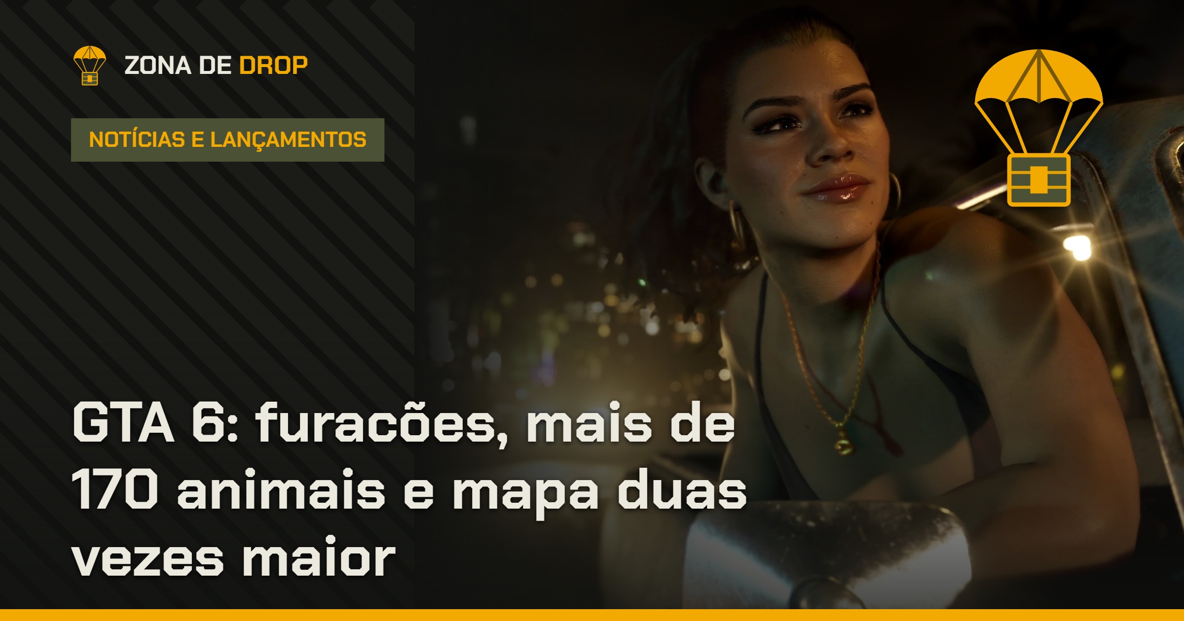 Capa da notícia: GTA 6 traz furacões, mais de 170 animais e mapa duas vezes maior