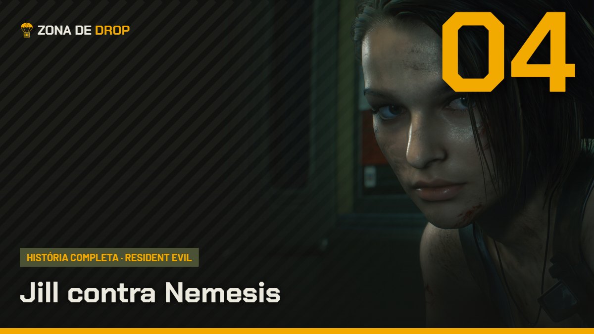 Capa: Resident Evil Parte 4, Jill contra Nemesis — Zona de Drop