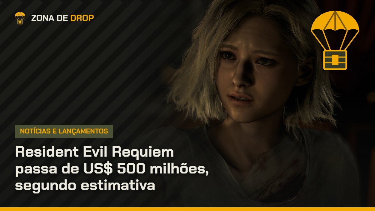 Capa: Resident Evil Requiem passa de US$ 500 milhões, segundo estimativa — Zona de Drop